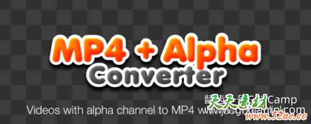AE导出透明背景MP4视频格式脚本 Aescripts MP4 + Alpha Converter V1.4.0 + 使用教程-天天素材网